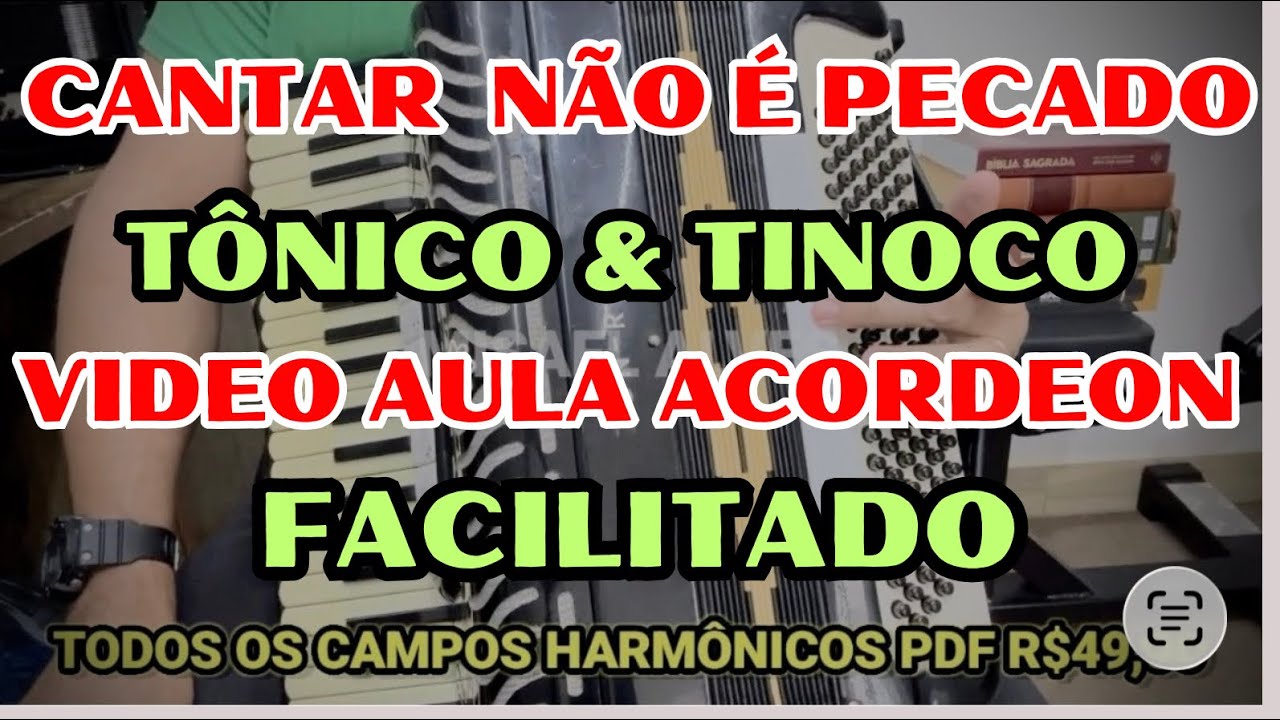 Tonico & Tinoco - Cantar não é Pecado - Facilitado Video Aula Acordeon