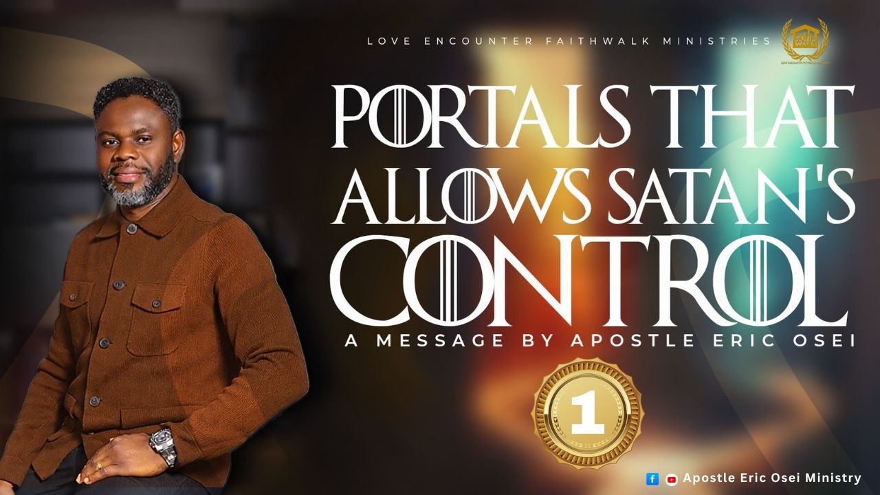 PORTALS THAT ALLOW SATAN CONTROL ( PART 1 )