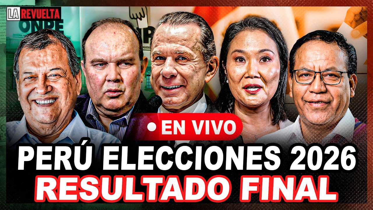 ELECCIONES PER&Uacute; 2026 EN VIVO: FLASH ELECTORAL MINUTO A MINUTO | LA REVUELTA 🔴