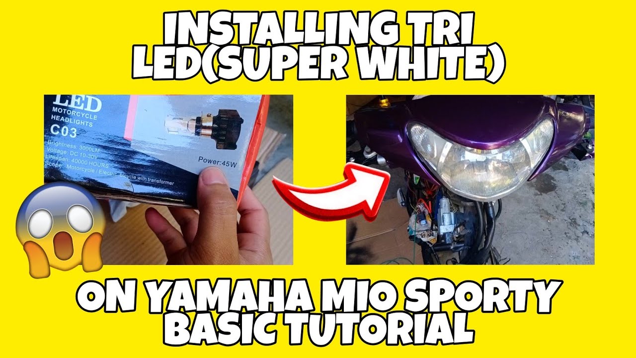 Installing TRI LED (Super White) On Yamaha Mio Sporty | Tagalog Tutorial - Nonpro Mechanic
