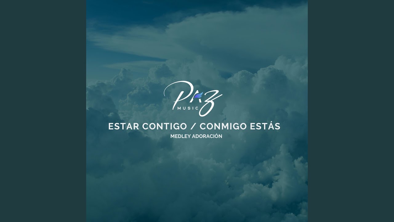 Estar Contigo / Conmigo Estás (feat. Ruth Neyra) (Medley Adoración)