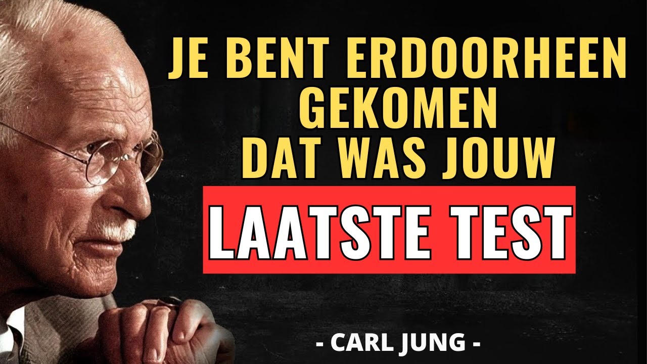 Je Hebt De Laatste Test Doorstaan (En Je Had Het Niet Door) | Carl Jung