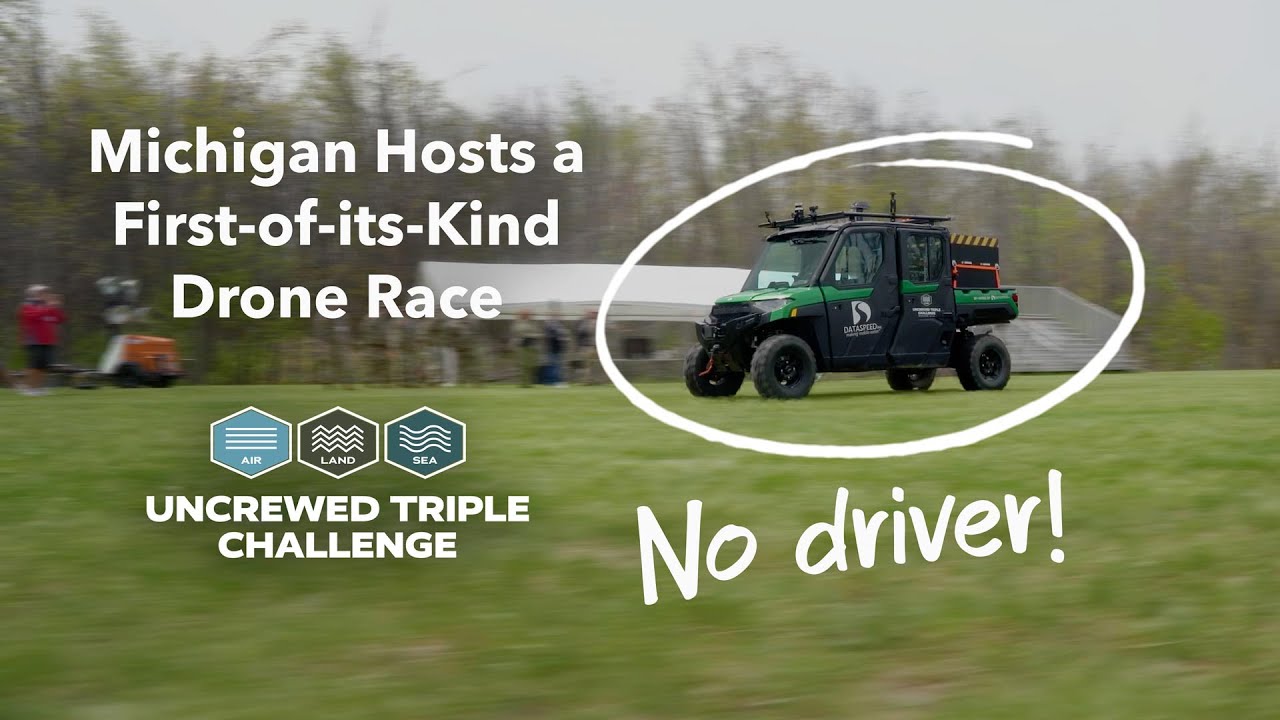 Michigan Hosts a First-of-its-Kind Driverless Vehicle Race | Uncrewed Triple Challenge 2025