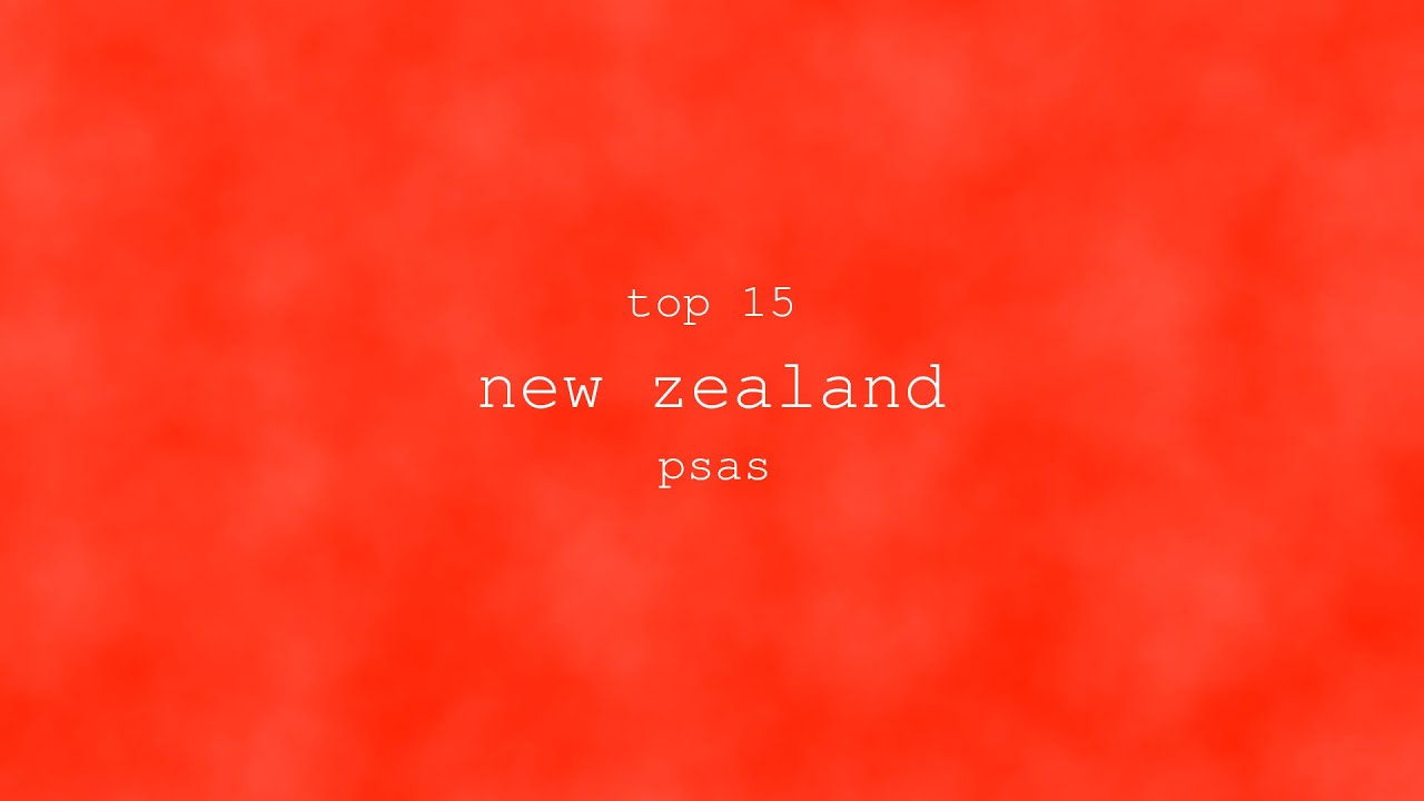 Top 15 New Zealand PSAs