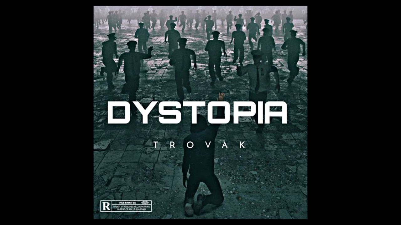 Trovak - Dystopia (Audio Officiel)