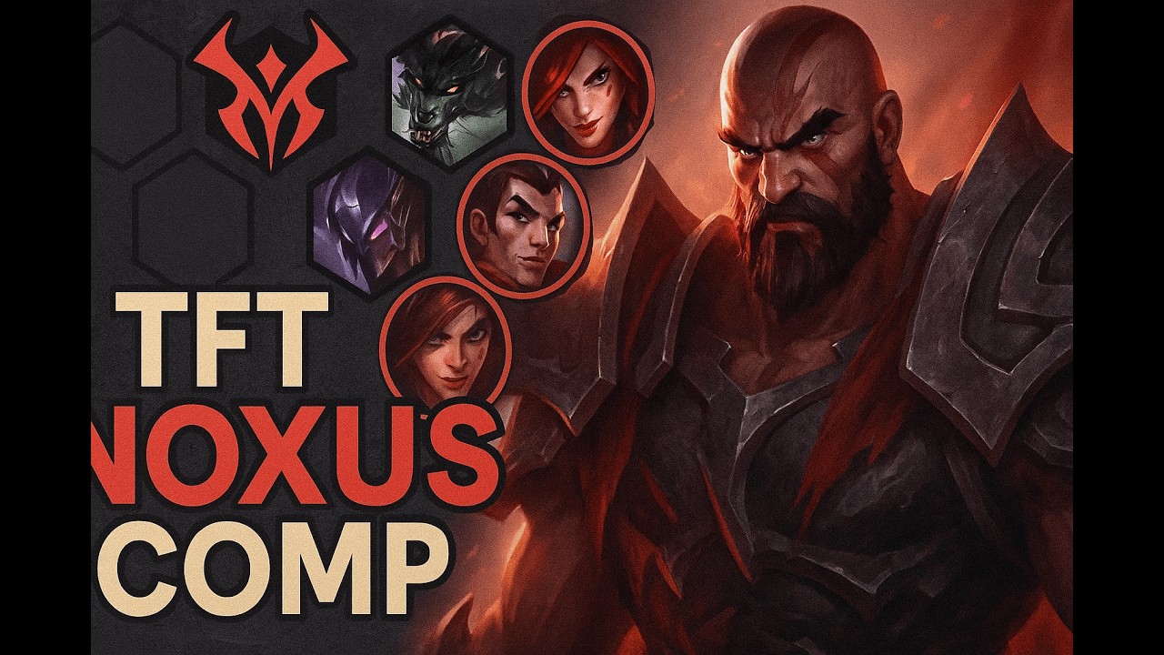 TFT Noxus comp