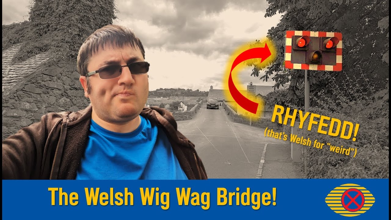 The Welsh Wig Wag Bridge!