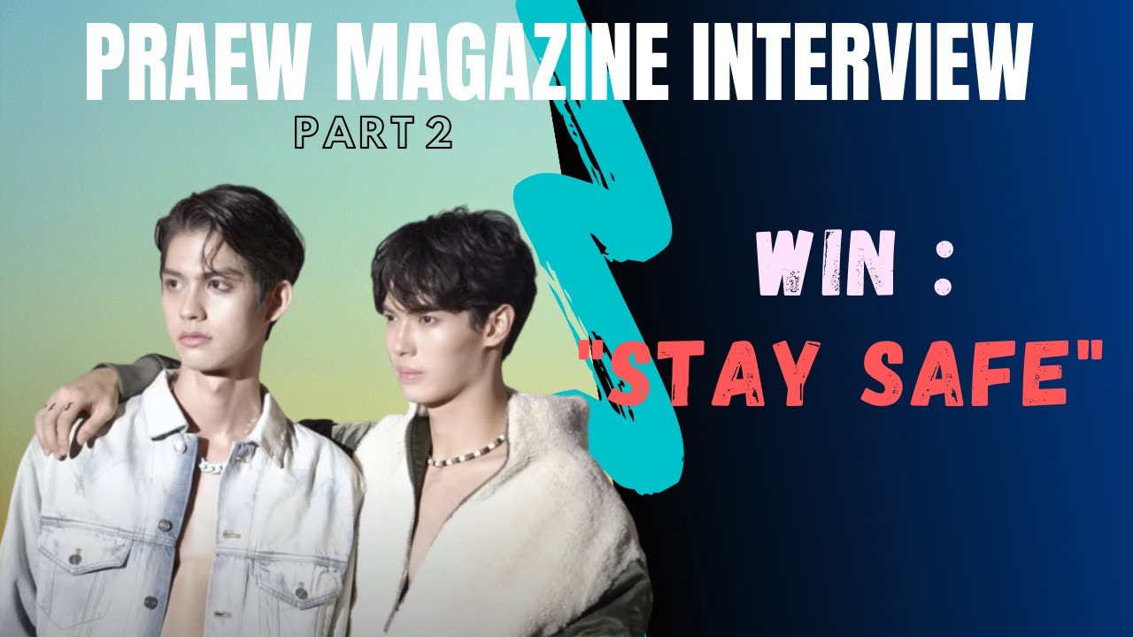 [ENG SUB] BRIGHTWIN │ PRAEW MAGAZINE Interview -  PART 2