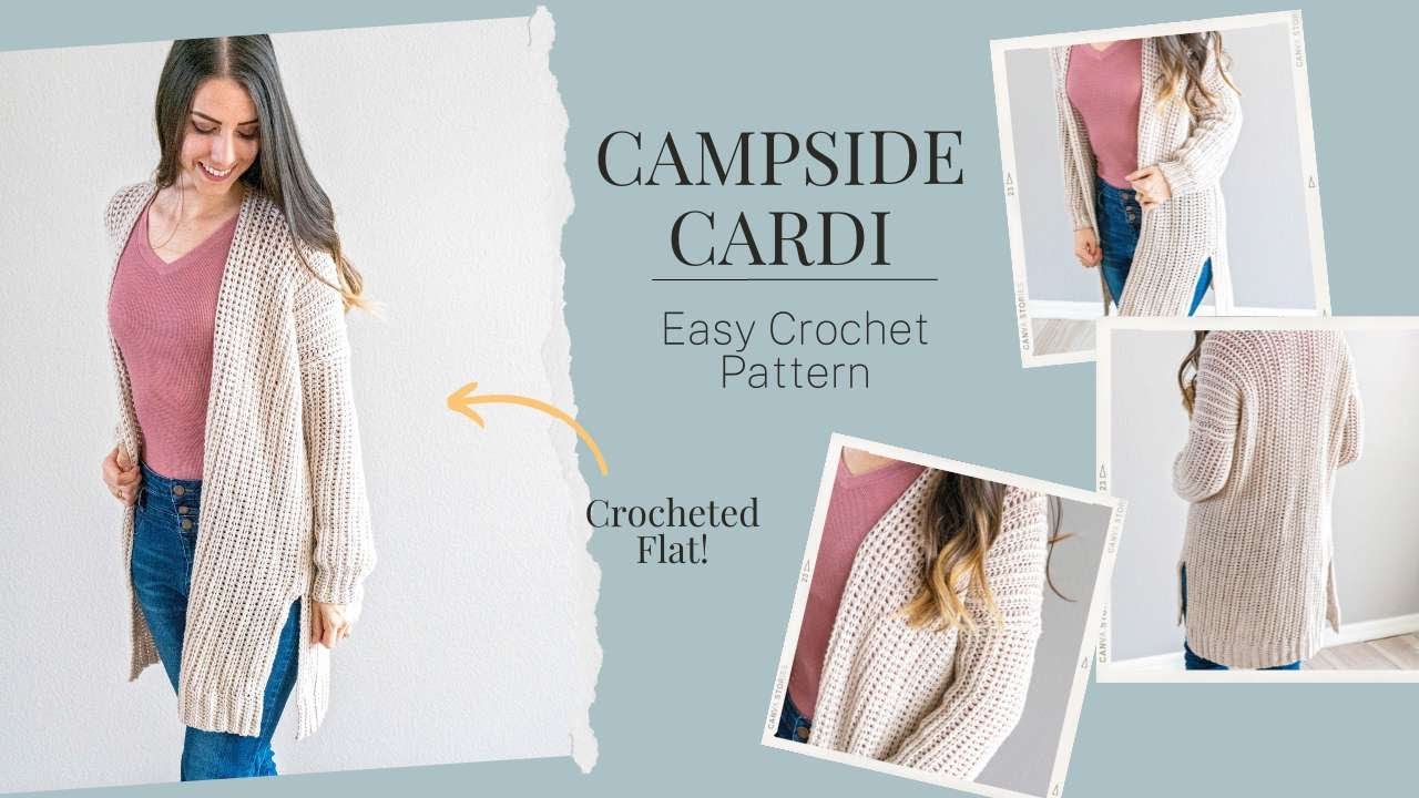 Campside Cardigan - Crochet A Flat Cardigan
