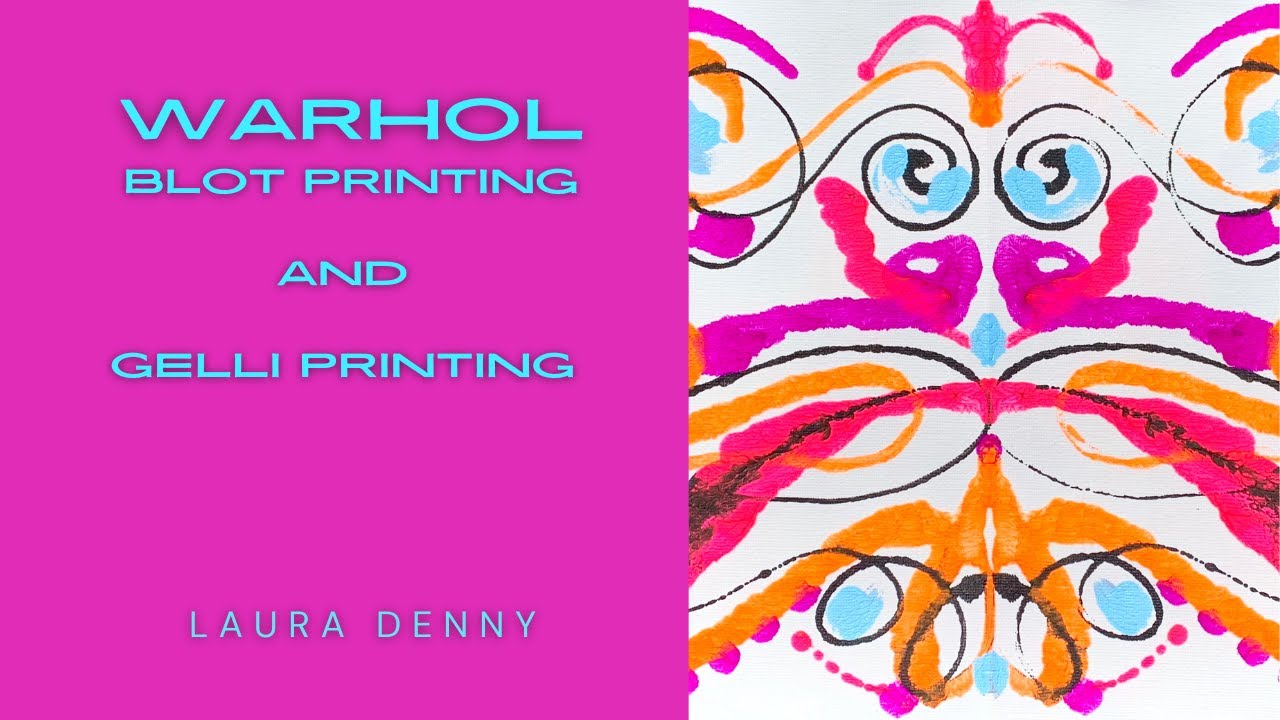 Warhol blot printing, Rorschach printing, and Gelli Printing
