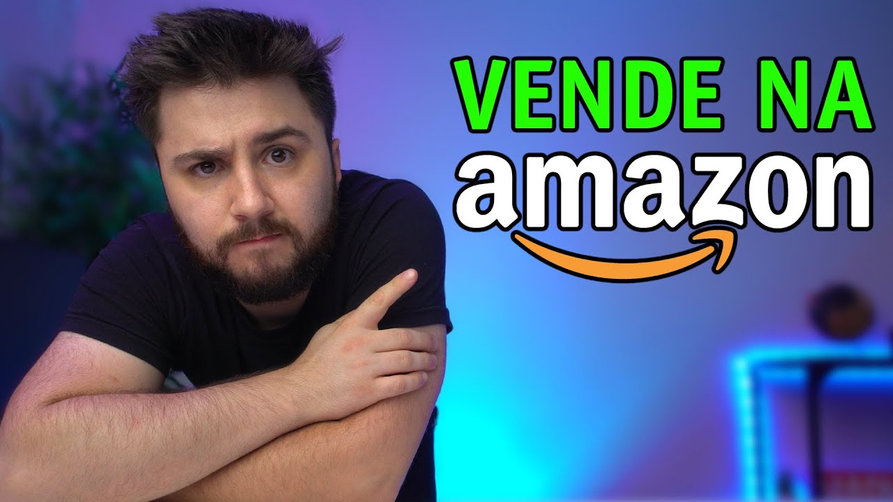 Como VENDER na AMAZON - Passo a Passo