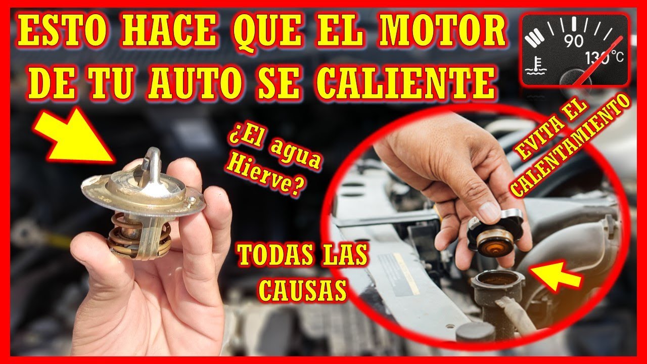 RAZONES POR LA QUE SE CALIENTA   TU AUTO || POR QUE SE CALIENTA UN CARRO