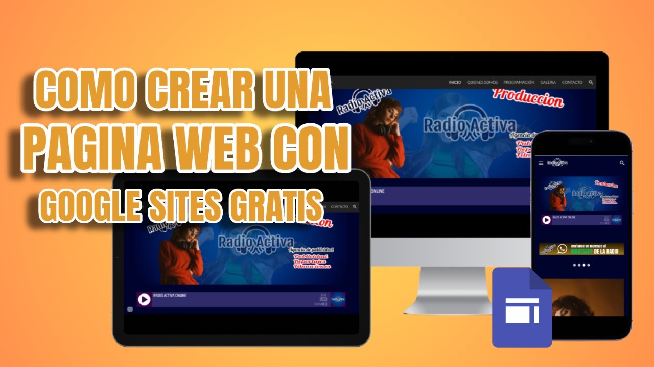 COMO CREAR UNA PAGINA WEB RADIO ONLINE CON GOOGLE SITES GRATIS
