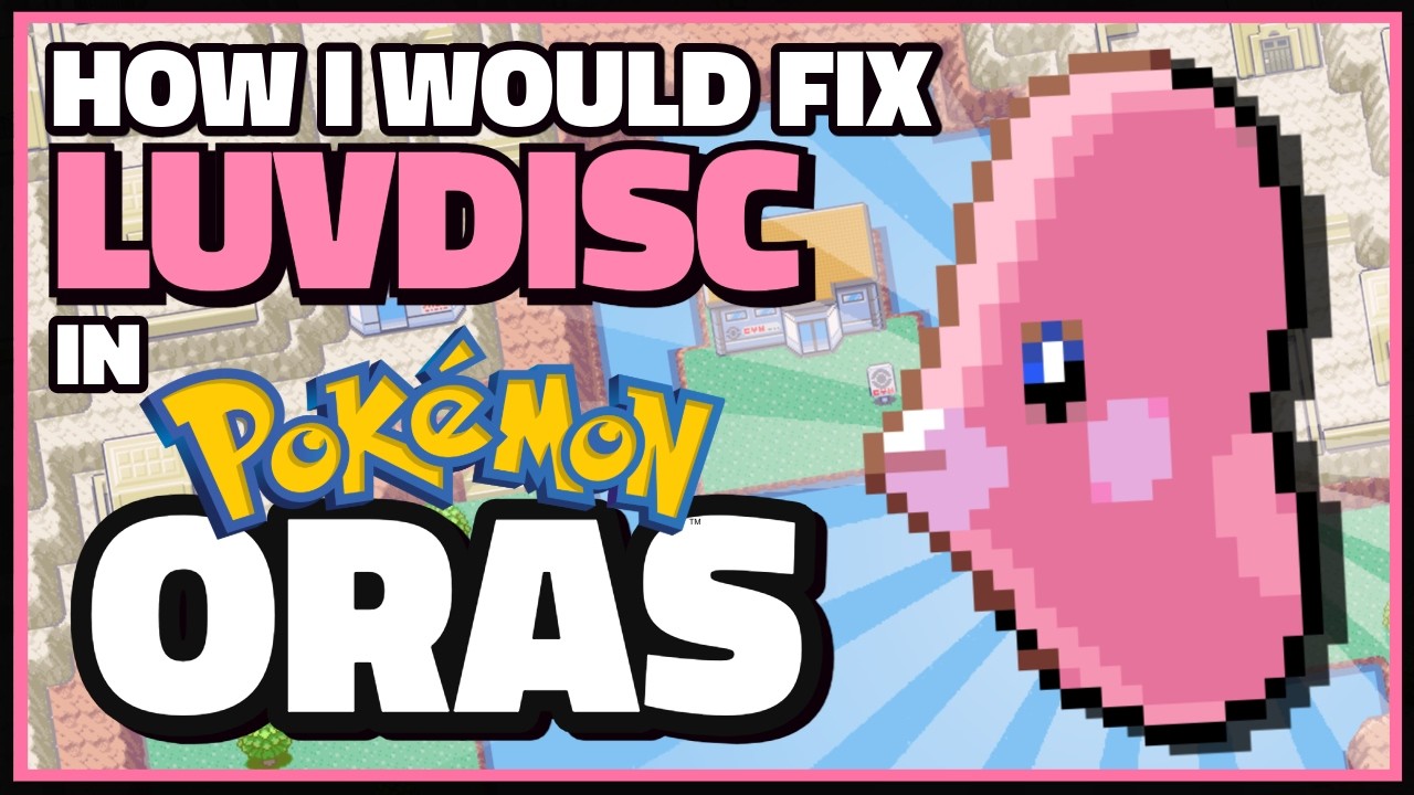 How I Would Fix Luvdisc in Pokémon Alpha Sapphire