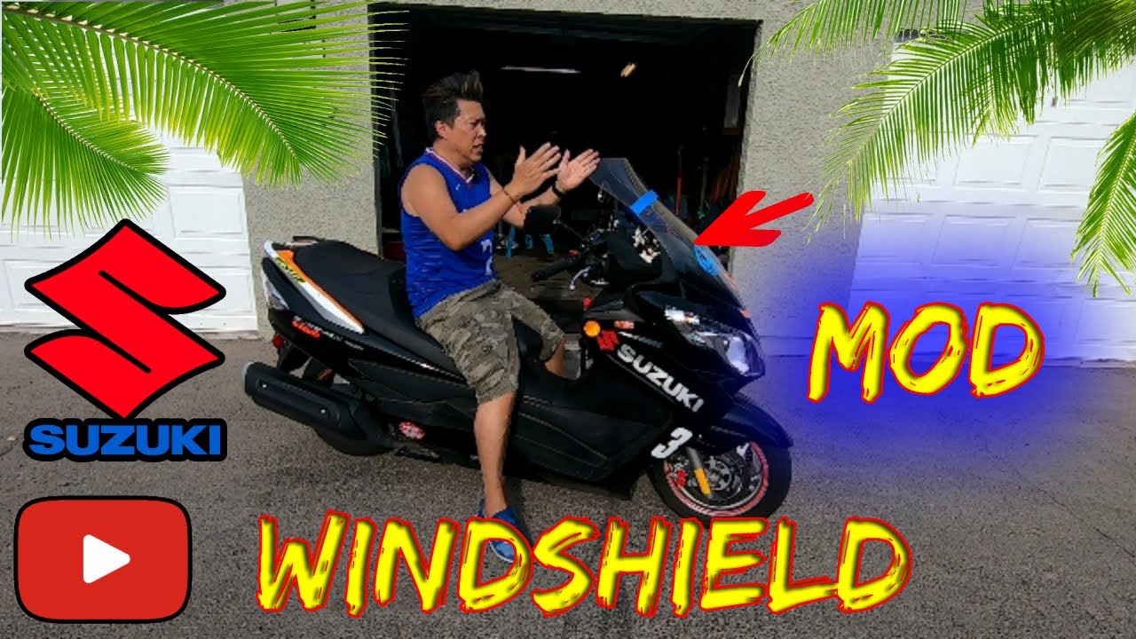Suzuki Burgman 400 Windshield mod
