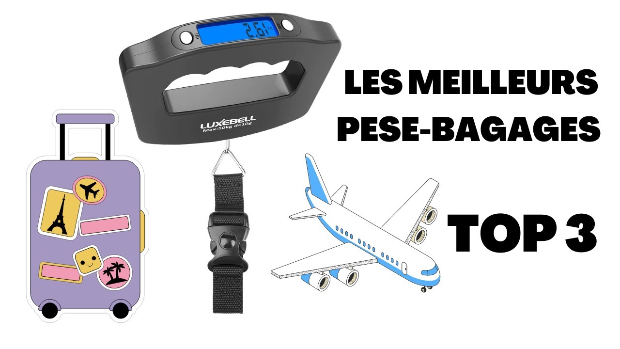 LES MEILLEURS PESE-BAGAGES QUE VOUS DEVEZ ACHETER EN 2023-TOP 3