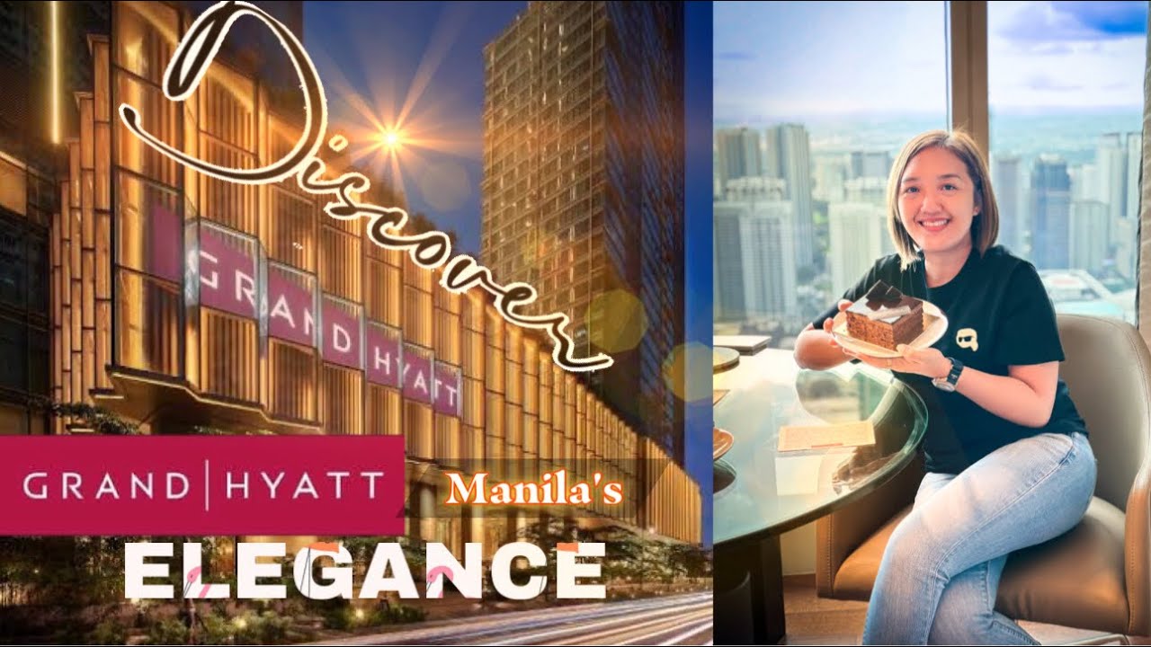 STAYCATION @Grand HYATT Manila I BGC
