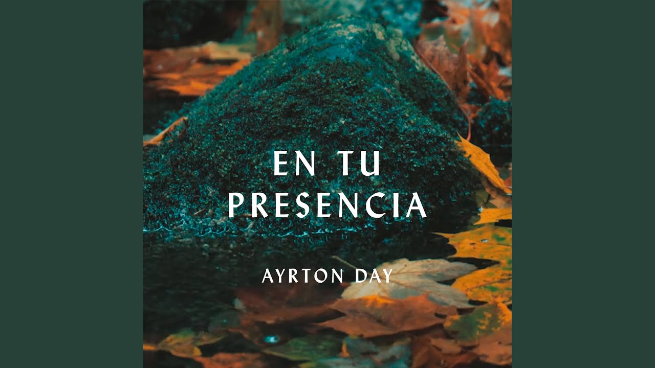 En Tu Presencia