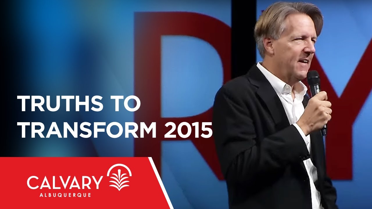 Truths to Transform 2015 - Psalm 90 - Skip Heitzig