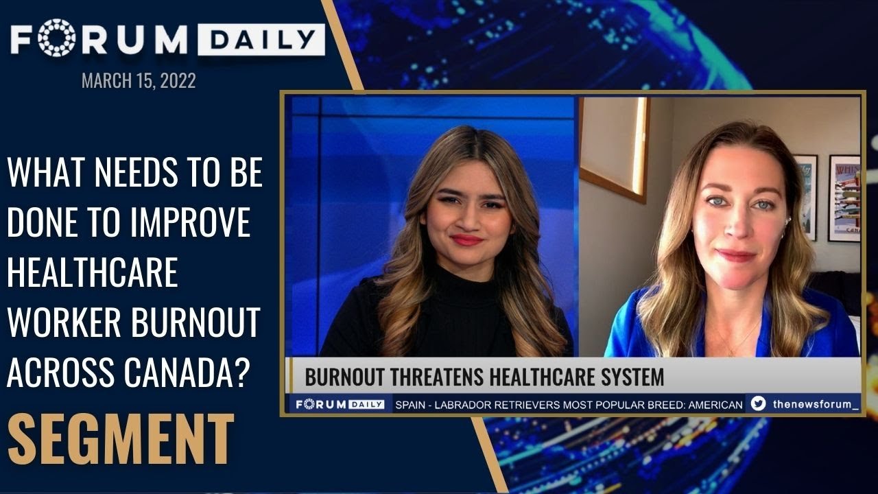 What Needs to be Done to Improve Healthcare Worker Burnout Across Canada?