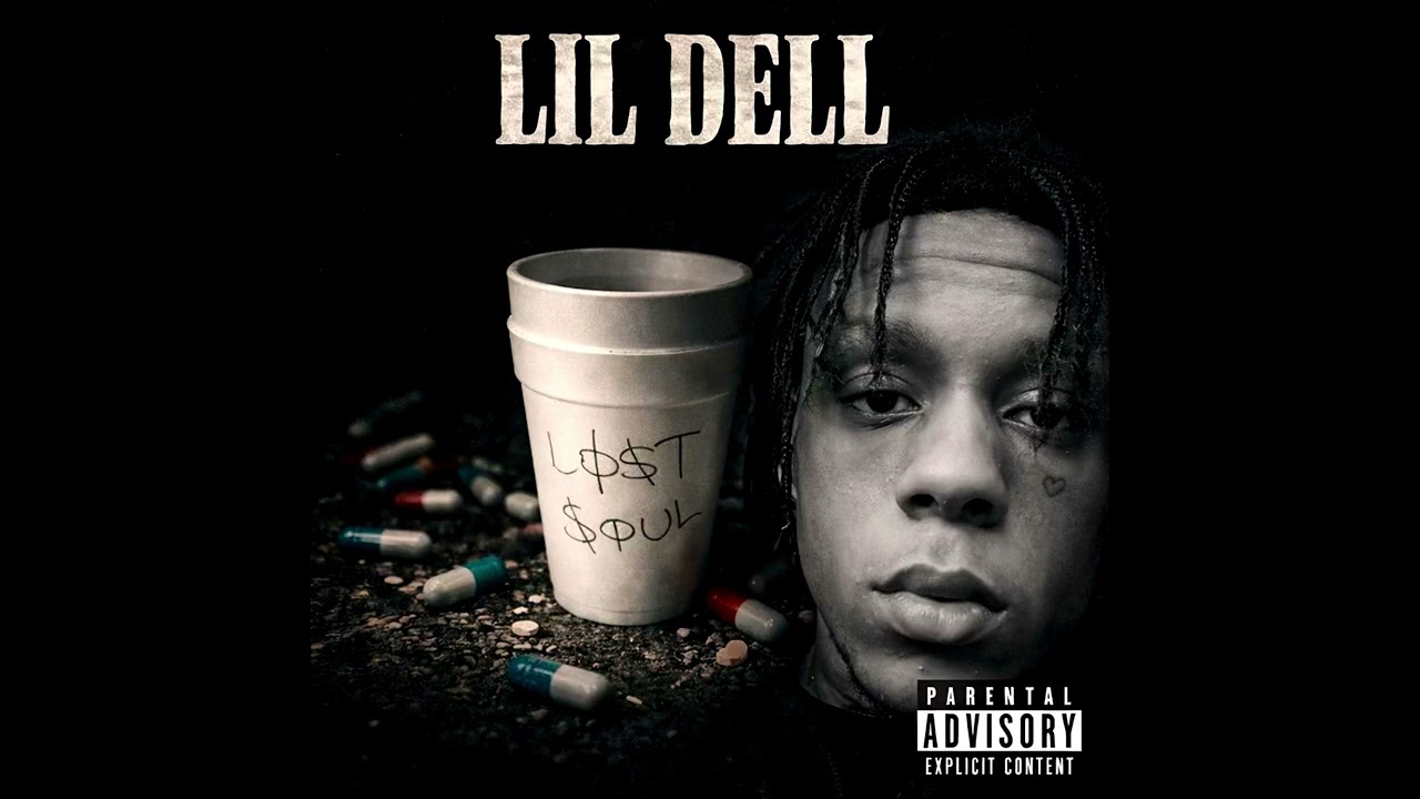 Lil Dell - Lost Soul (Official audio)