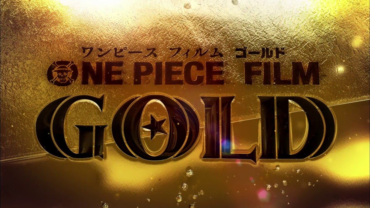 ONE PIECE FILM GOLD 予告編
