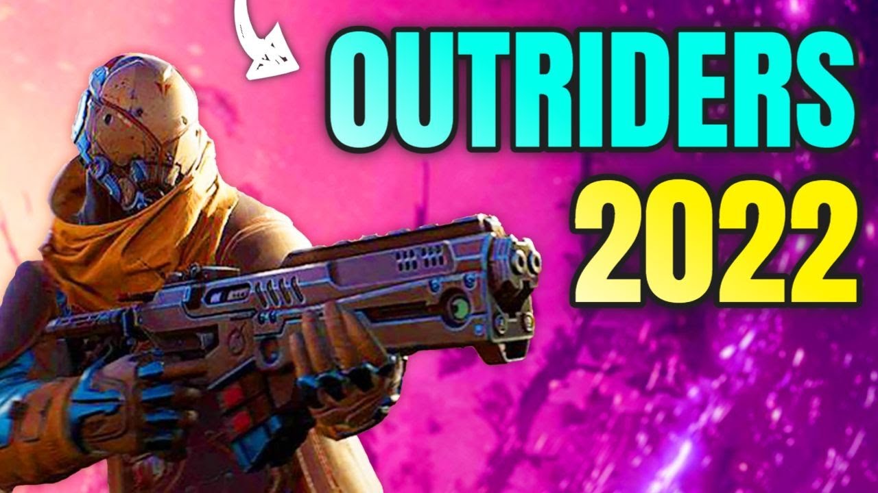 How is Outriders doing in 2022? (Outriders Gameplay PC)