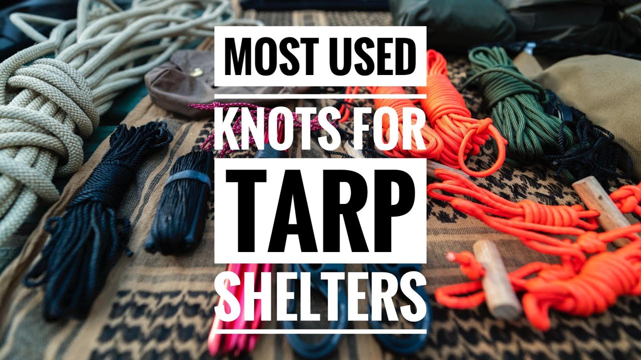 Master Essential Tarp Knots: Ultimate Bushcraft & Survival Guide
