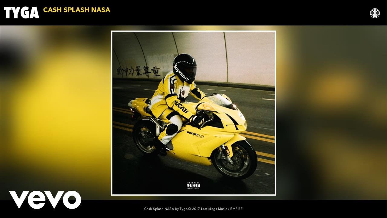 Tyga - Cash Splash NASA (Audio)