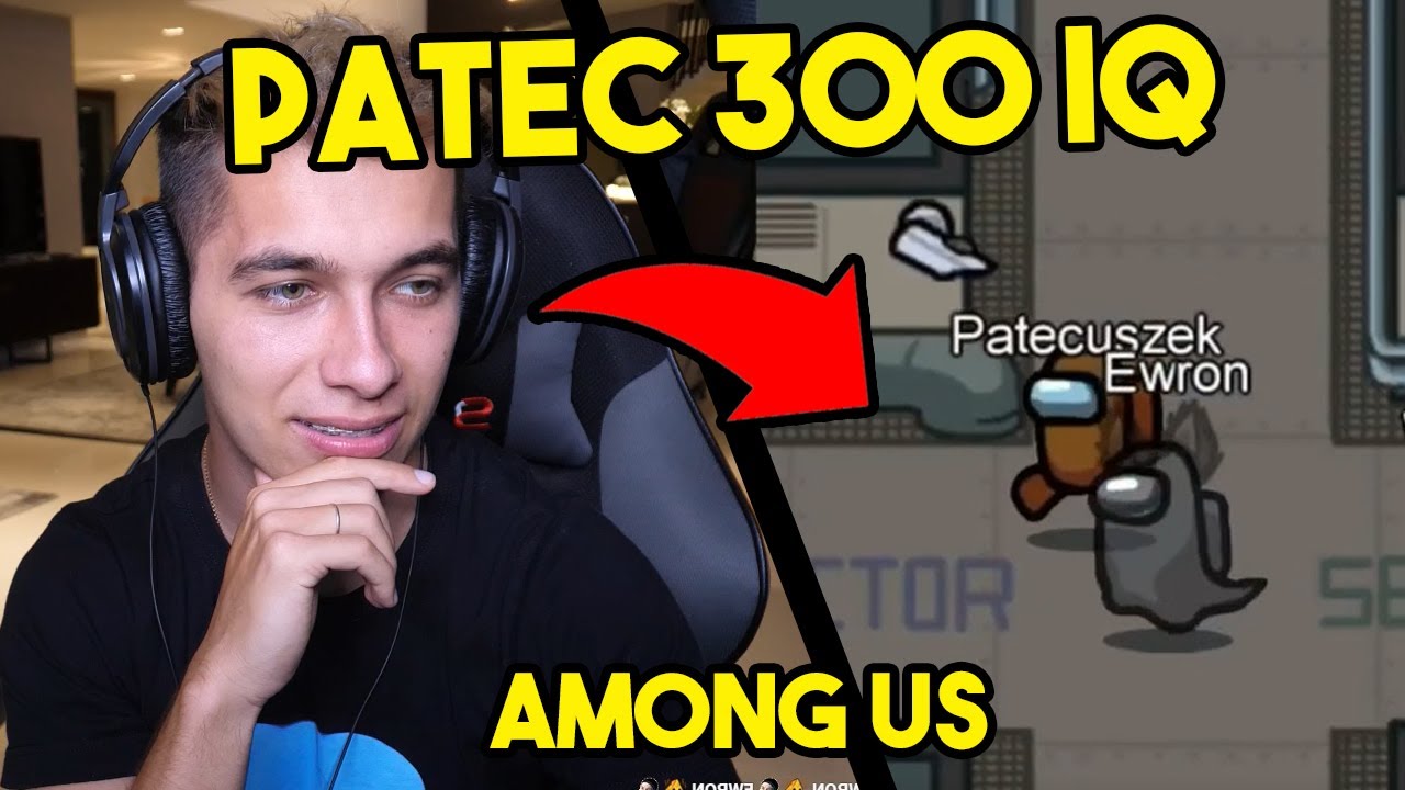 EKIPA - PATEC MA 300 IQ / NAJKRÓTSZA RUNDA! (Among Us)