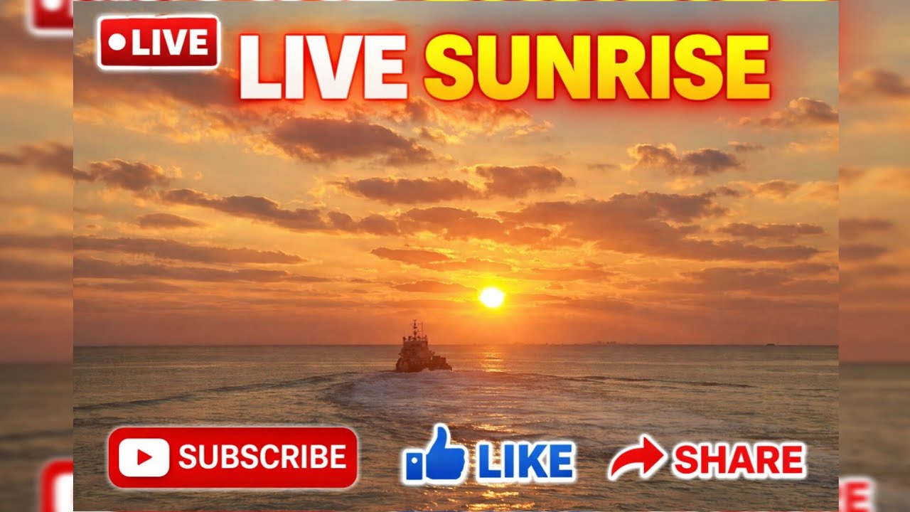 Live Sunrise 🌅 | Peaceful Morning at Sea | Relaxing Ocean Views