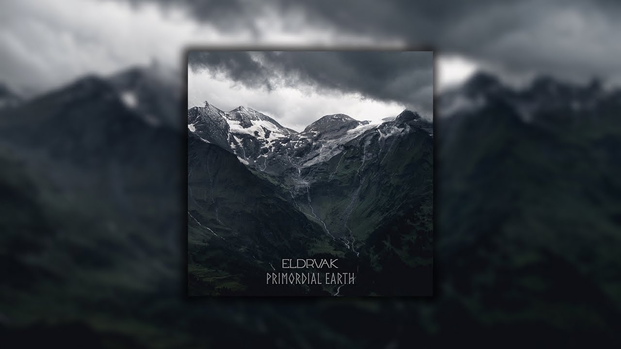 Eldrvak - Primordial Earth