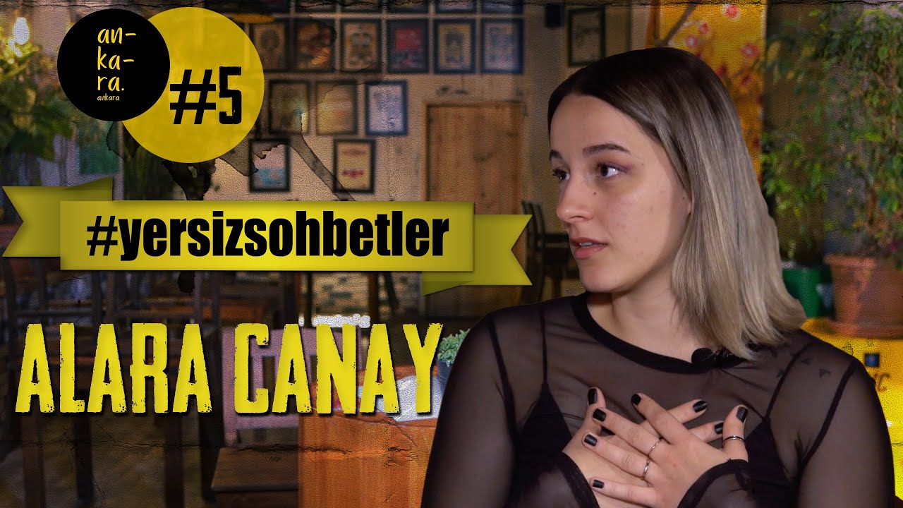 Yersiz Sohbetler |5. Bölüm| Alara Canay | Potansiyel Ünlü