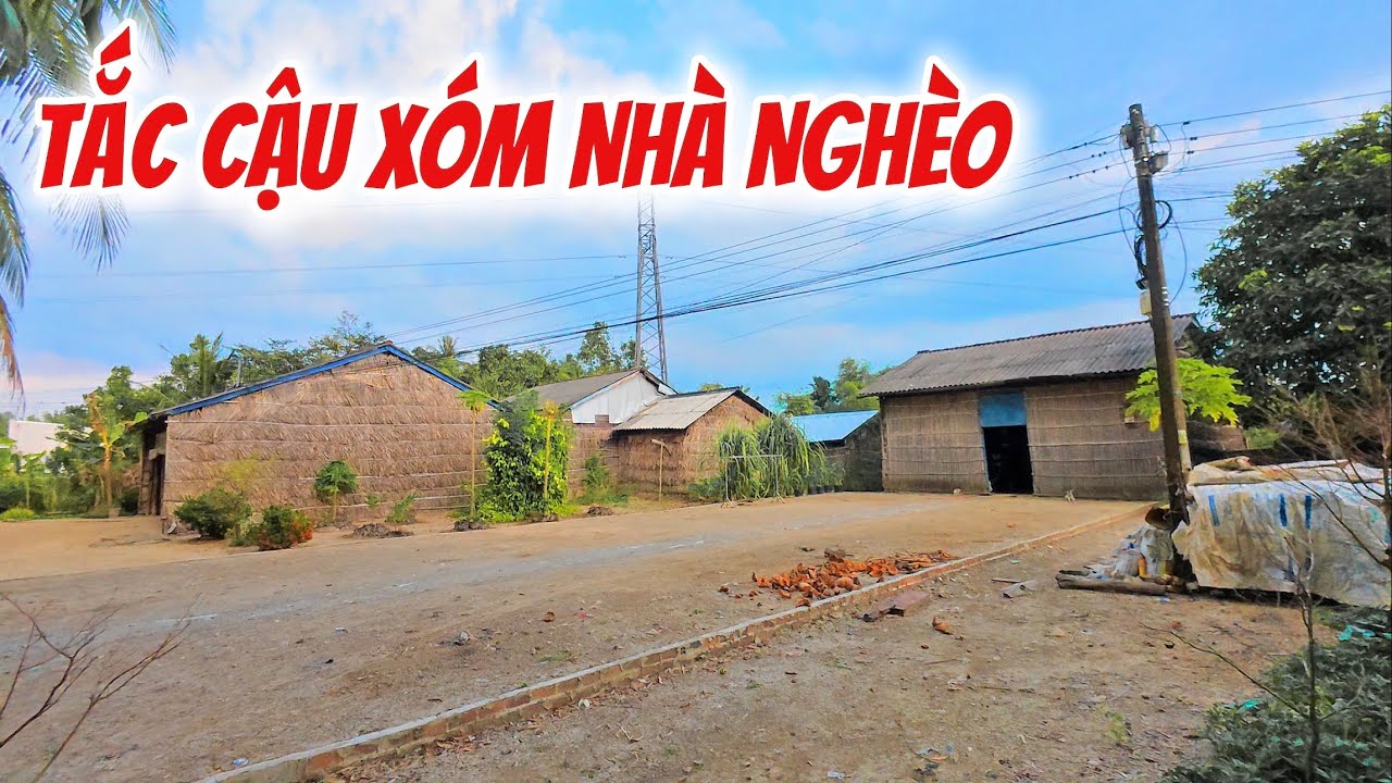 Xóm Nhà Lá Đơn Sơ, Khám Phá Kênh Cà Lang, Minh Lương - Tắc Cậu