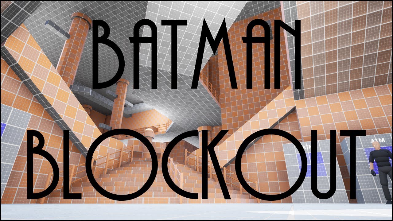Batman Blockout - Level Design