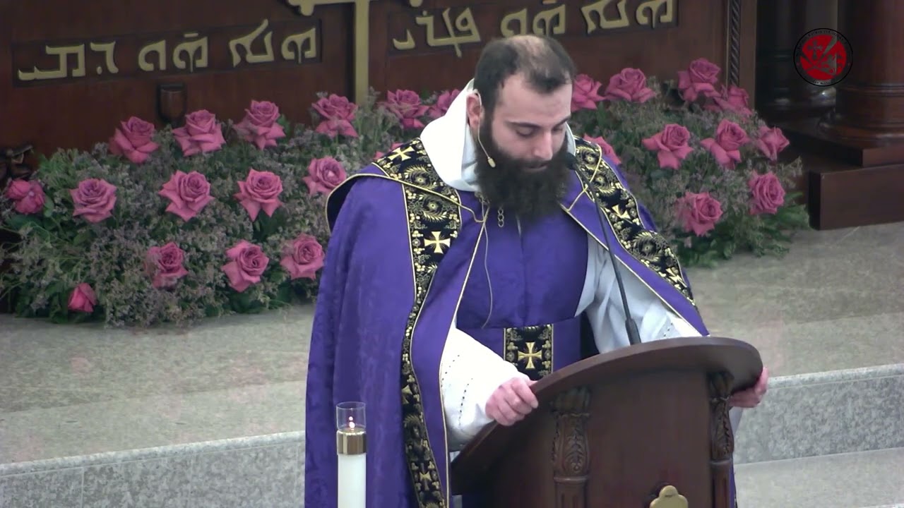 ♱ English Gospel and Homily 5th Sunday of Sawma 3/15/2026