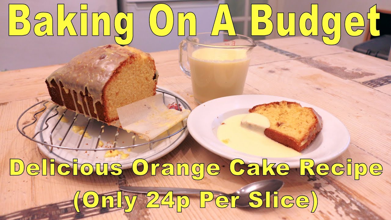 Delicious Orange Cake Recipe (Only 24p per slice)