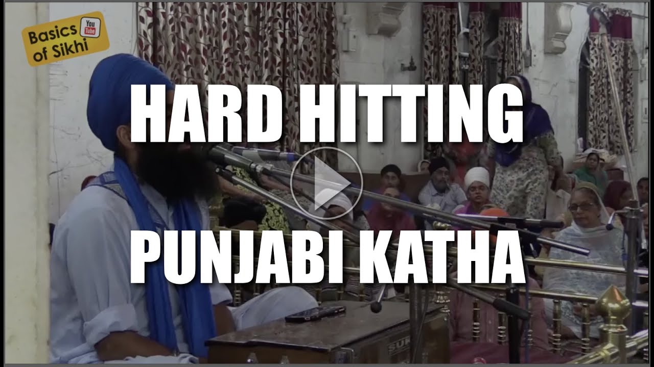 Hard Hitting Punjabi Katha - Fateh Nagar, Delhi