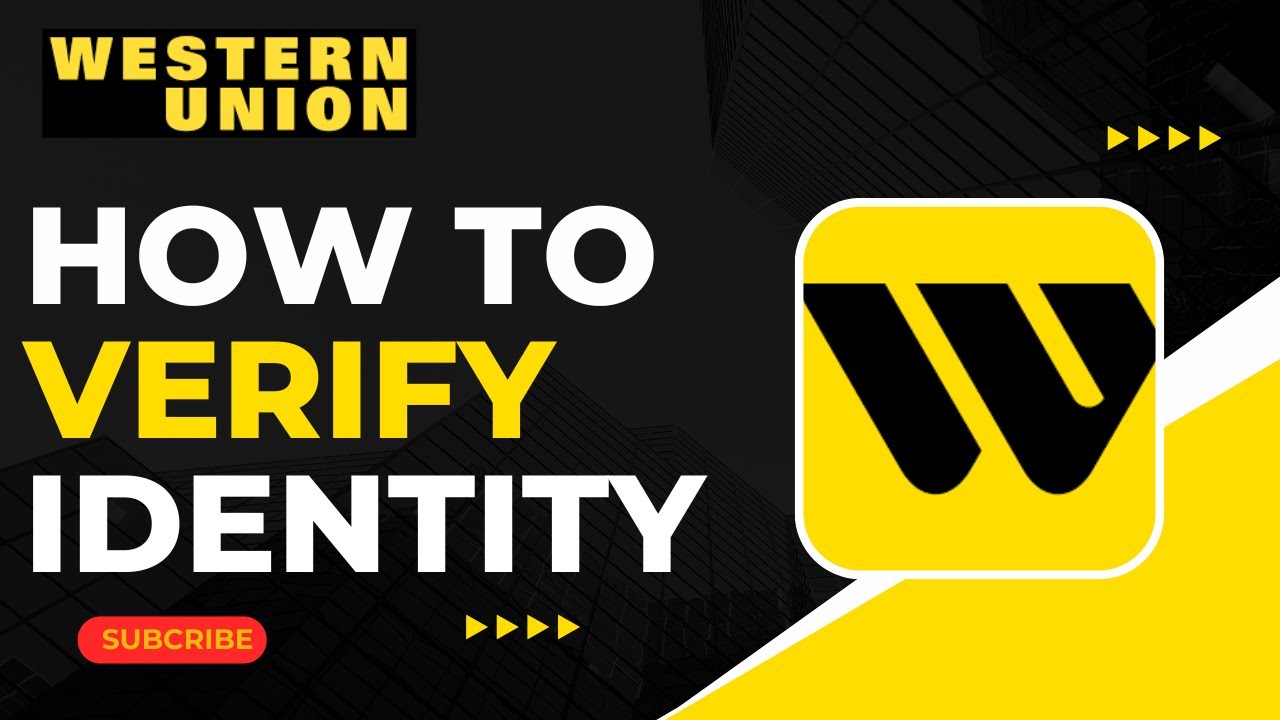 Как подтвердить личность в Western Union!