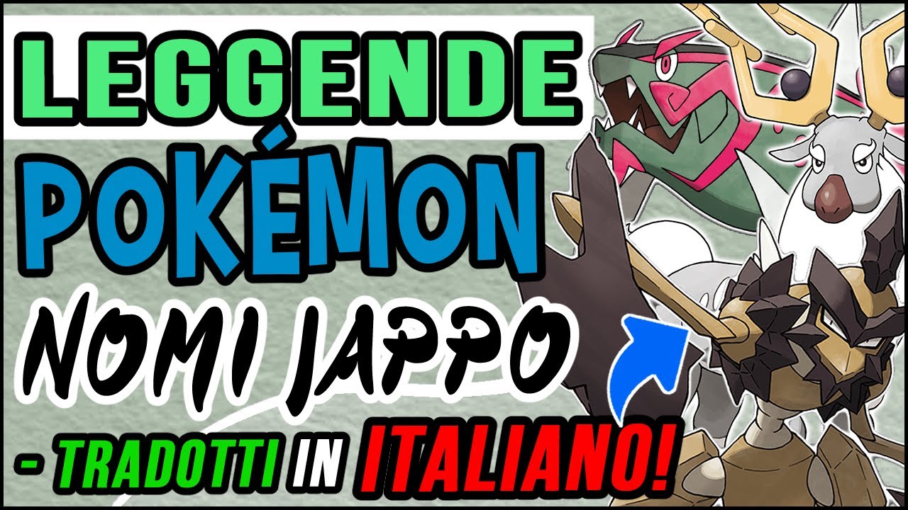 Nomi Giapponesi dei Pokémon in Italiano  [LEGGENDE POKÉMON ARCEUS] Traduzioni Nomi Pokemon Speciale!