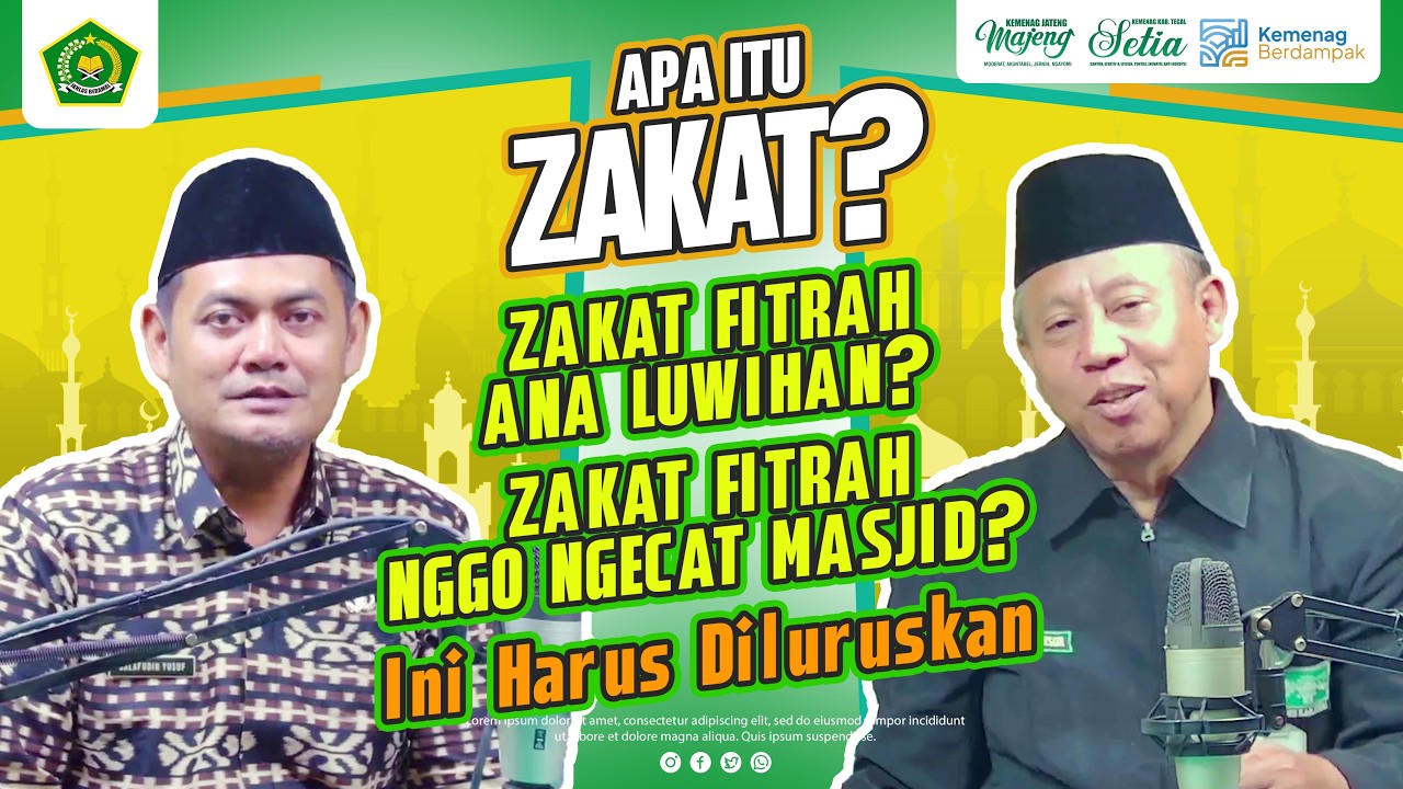 PODCAST 🎙 KUPAS TUNTAS ZAKAT (YANG SERING TERJADI DI MASYARAKAT) Bersama KH. Husni  Faqih, S.Pd.I