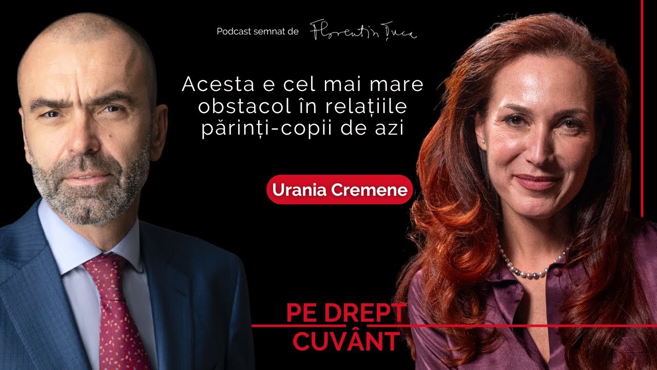 URANIA CREMENE: VREM UN VIITOR LUMINOS? ATUNCI SĂ PROTEJĂM, CU ORICE PREȚ, RELAȚIA PĂRINȚI-COPII