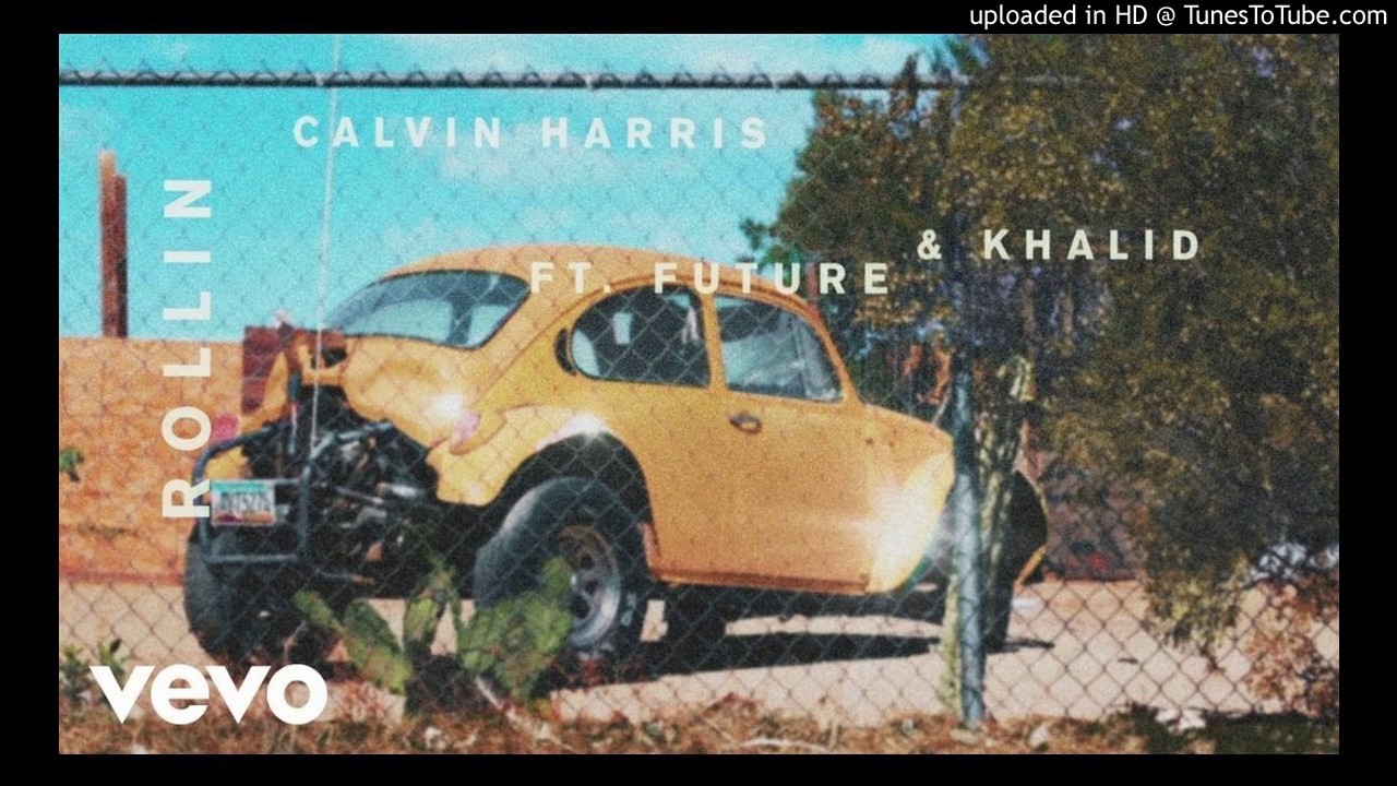 Calvin Harris - Rollin ft. Future & Khalid (Audio)