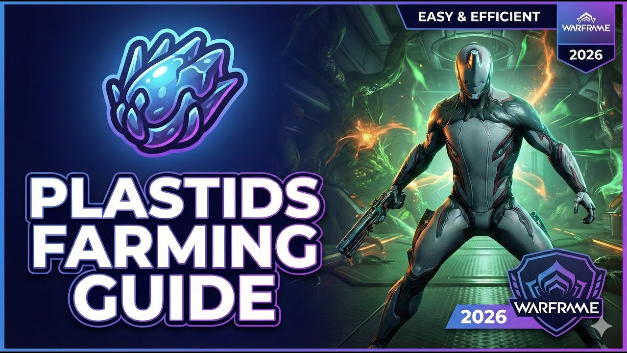 Easiest Way To Farm Plastids In Warframe 2026