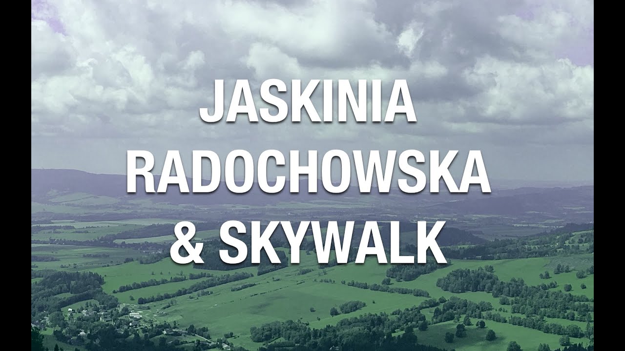 Jaskinia Radochowska, Skywalk oraz hulajnogi g&oacute;rskie