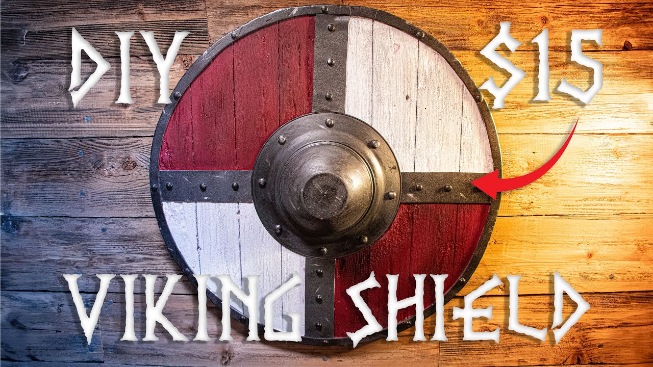 Making A Viking Shield On a Budget