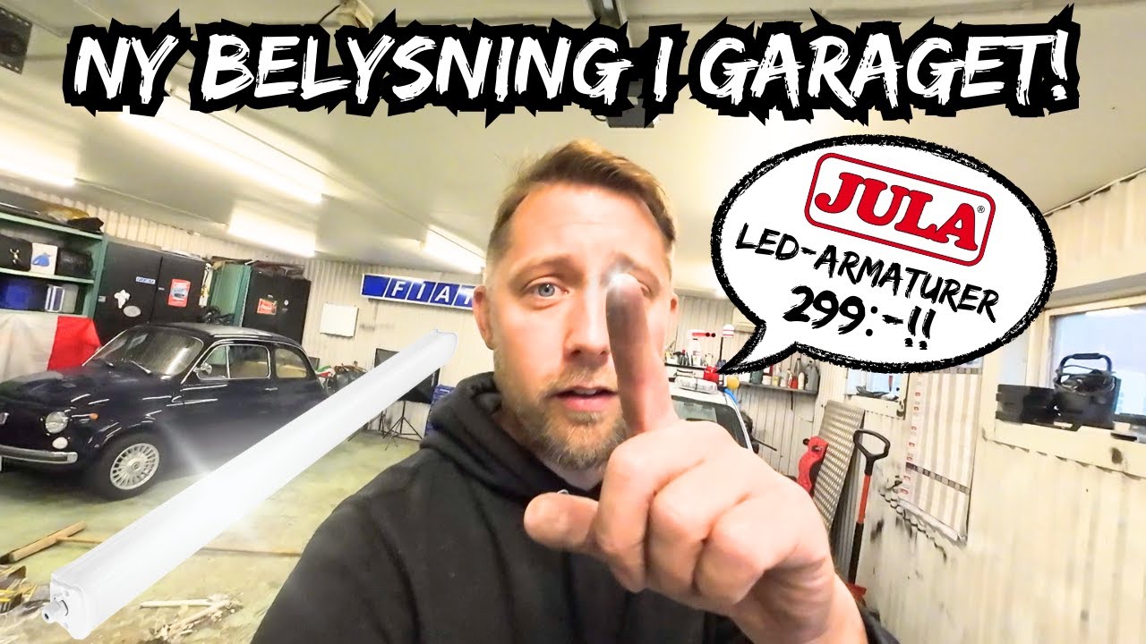 NY BELYSNING I GARAGET! | JULA LED-armaturer | Är dom något att ha?