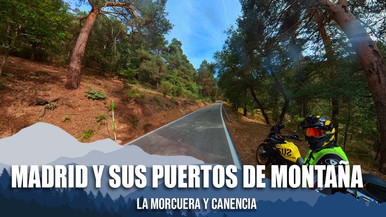 PUERTOS DE MONTAÑA DE MADRID (MORCUERA Y CANENCIA).