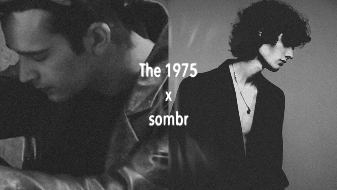 The 1975 x sombr