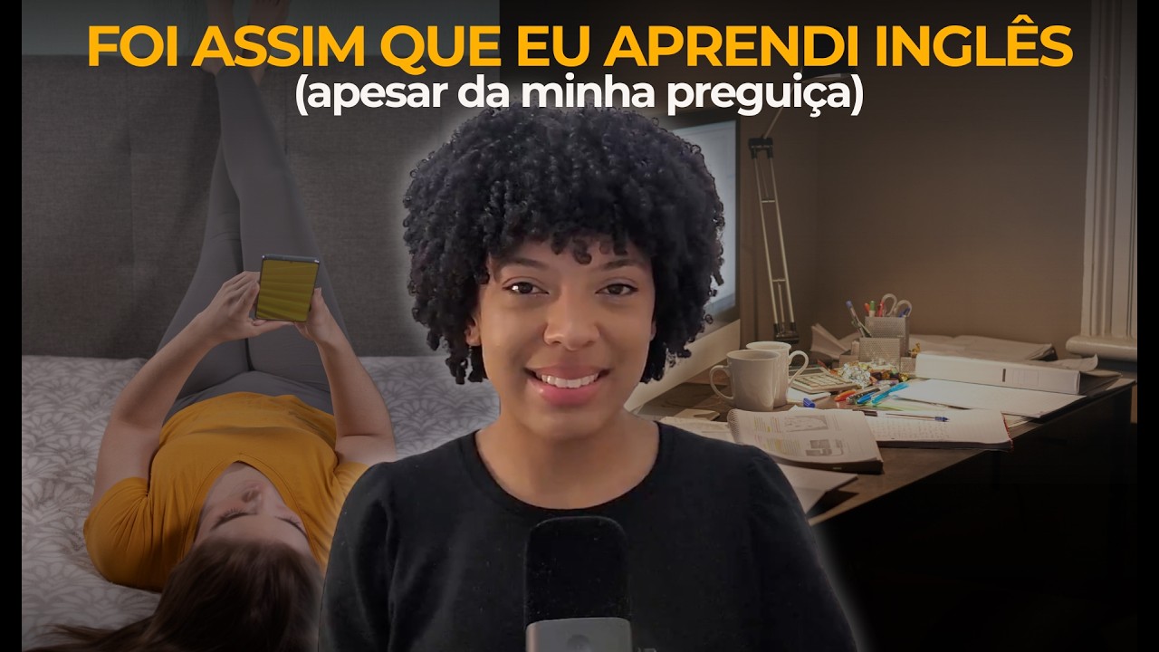 Como aprender inglês quando você é preguiçoso
